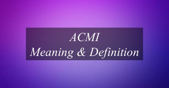 ACMI Meaning & Definition