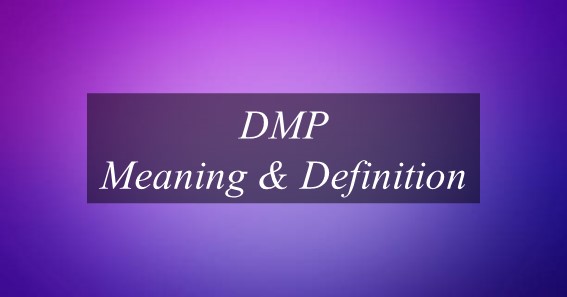What Is The Meaning Of DMP